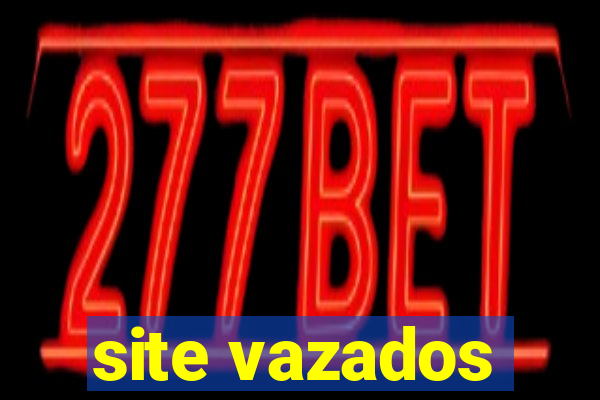 site vazados